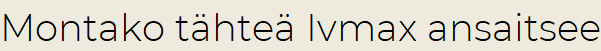 Montako tähteä Ivmax ansaitsee